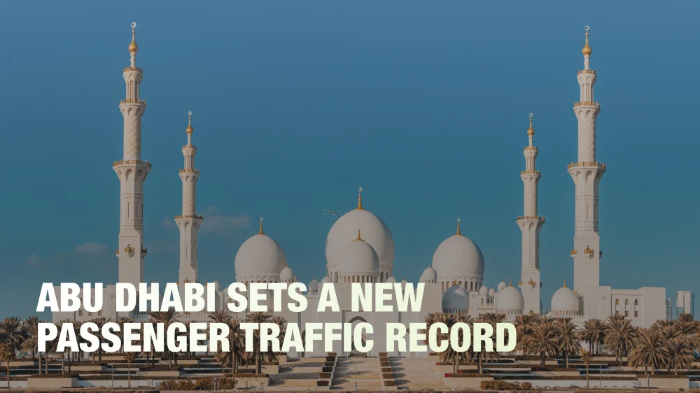 Abu Dhabi Sets a New Passenger Traffic Record